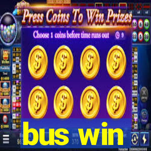 bus win